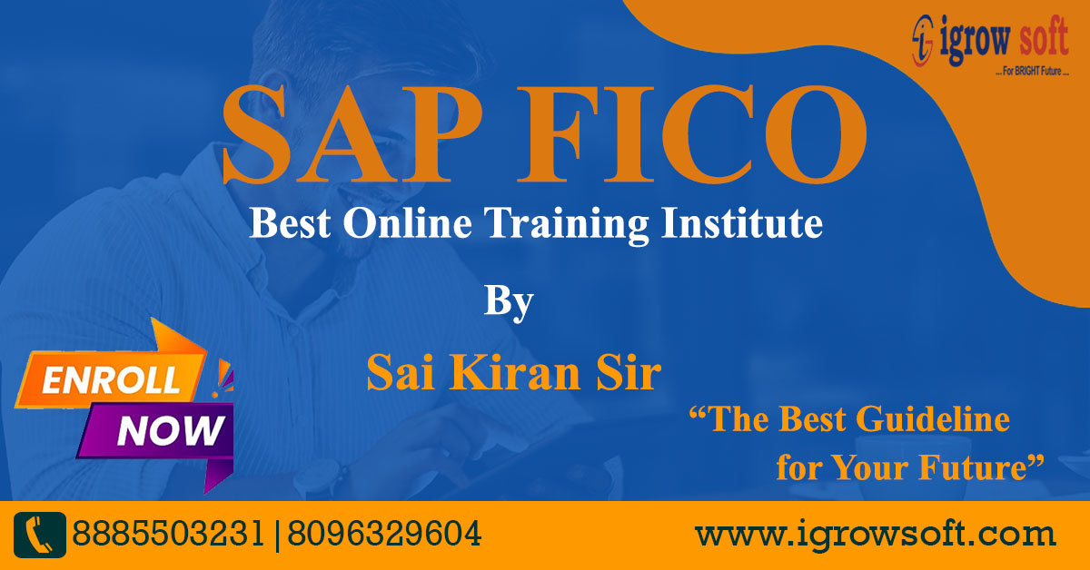 Best SAP FICO Online Training in Bangalore | Igrowsoft